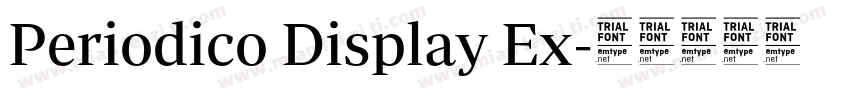 Periodico Display Ex字体转换